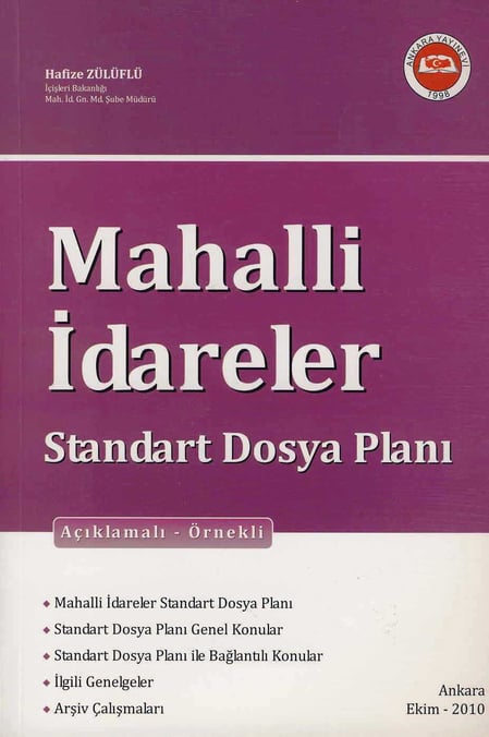 Açıklamalı – Örnekli Mahalli İdareler (Standart Dosya Planı) Hafize Zülüflü  - Kitap