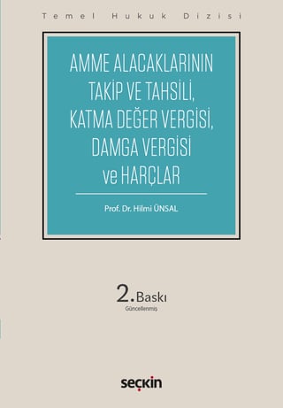 Amme Alacaklarının Takip ve Tahsili, 
Damga Vergisi ve Harçlar (THD)