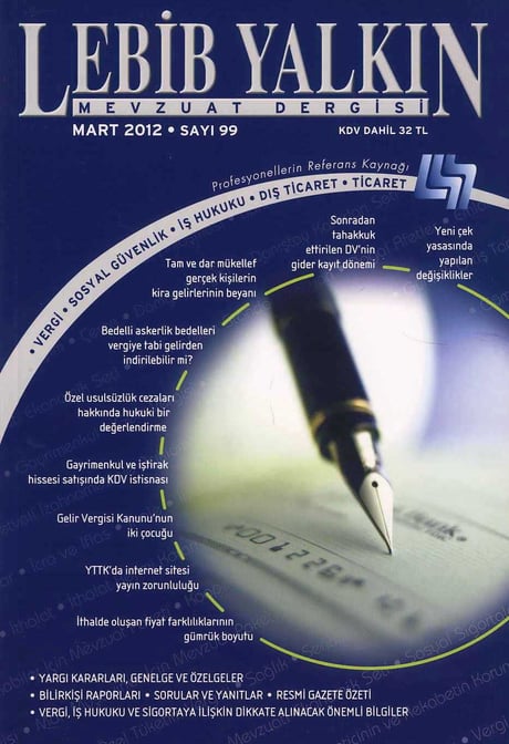 Lebib Yalkın Mevzuat Dergisi Sayı:99 Mart 2012 Nurullah Zaloğlu 