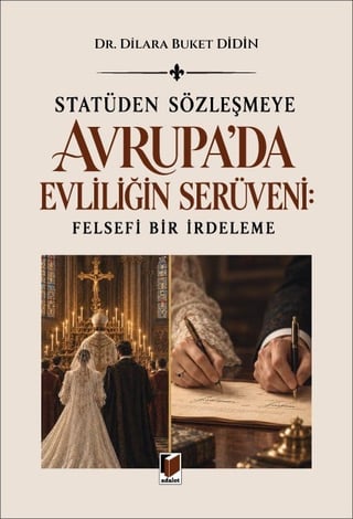 Avrupa'da Evliliğin Serüveni
