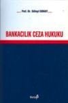 Bankacılık Ceza Hukuku Süheyl Donay  - Kitap