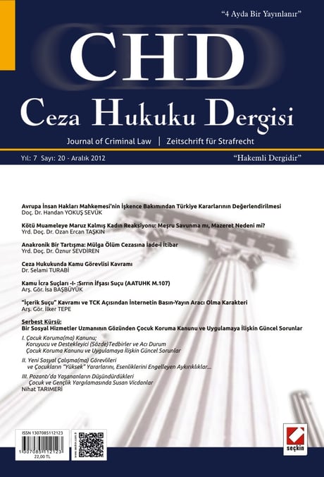 Ceza Hukuku Dergisi Sayı:20 Aralık 2012 Prof. Dr. Veli Özer Özbek 