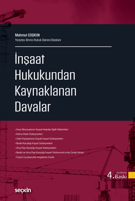 İnşaat Hukukundan Kaynaklanan
Davalar Mahmut Coşkun  - Kitap