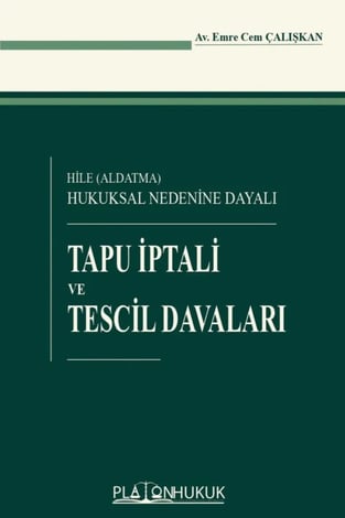Tapu İptali ve Tescil Davaları 