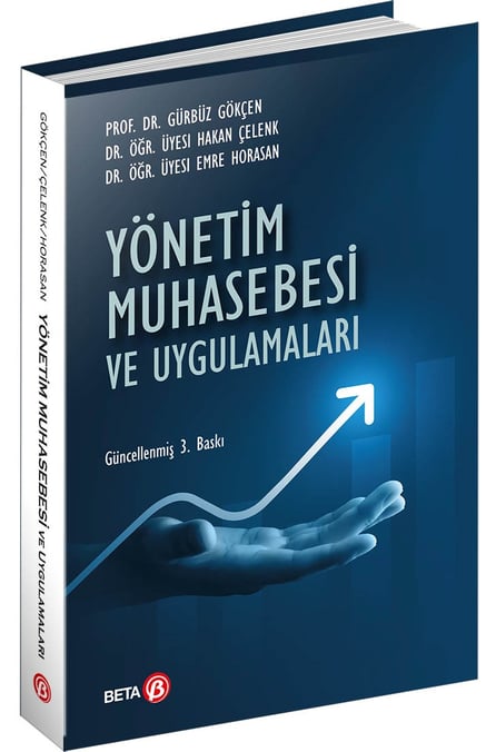 Yönetim Muhasebesi ve Uygulamaları Prof. Dr. Gürbüz Gökçen  - Kitap