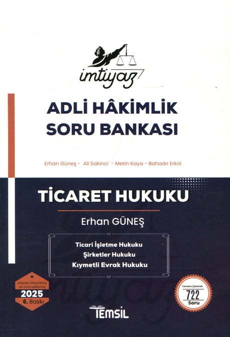 İmtiyaz Ticaret Hukuku Adli Hakimlik Soru Bankası  Erhan Güneş  - Kitap