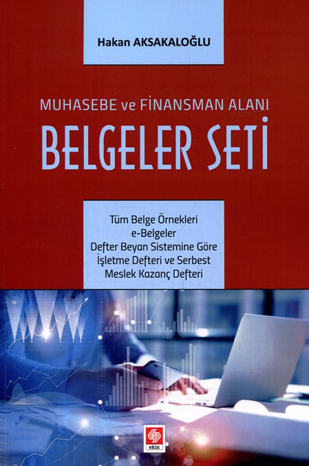 Muhasebe ve Finansman Alanı Belgeler Seti Hakan Aksakaloğlu  - Kitap