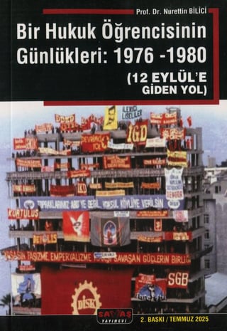 Bir Hukuk Öğrencisinin Günlükleri: 1976 – 1980