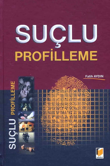 Suçlu Profilleme Fatih Aydın  - Kitap