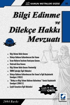 Bilgi Edinme ve Dilekçe Hakkı Mevzuatı Seçkin Yayıncılık  - Kitap