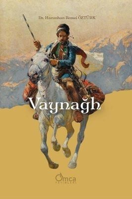 Vaynağh Dr. Harunhan Remzi Öztürk  - Kitap