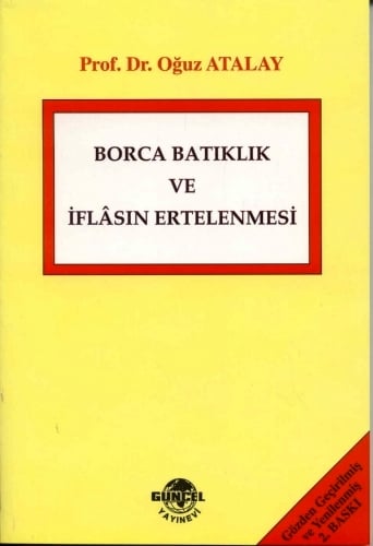 Borca Bataklık ve İflasın Ertelenmesi Oğuz Atalay  - Kitap