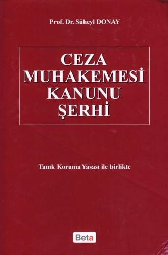 Ceza Muhakemesi Kanunu Şerhi Prof. Dr. Süheyl Donay  - Kitap