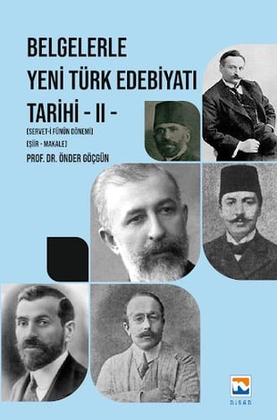 Belgelerle Yeni Türk Edebiyatı Tarihi – II
