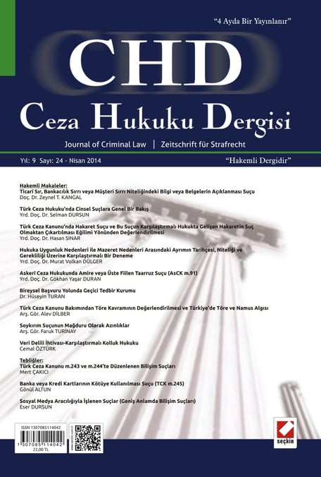 Ceza Hukuku Dergisi Sayı:24 Nisan 2014 Prof. Dr. Veli Özer Özbek 