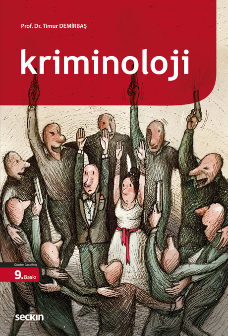 Kriminoloji Prof. Dr. Timur Demirbaş  - Kitap