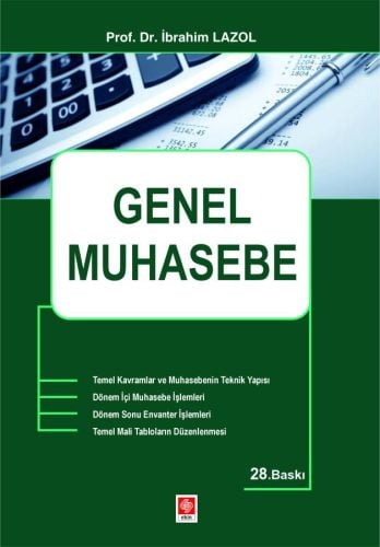 Genel Muhasebe Prof. Dr. İbrahim Lazol  - Kitap