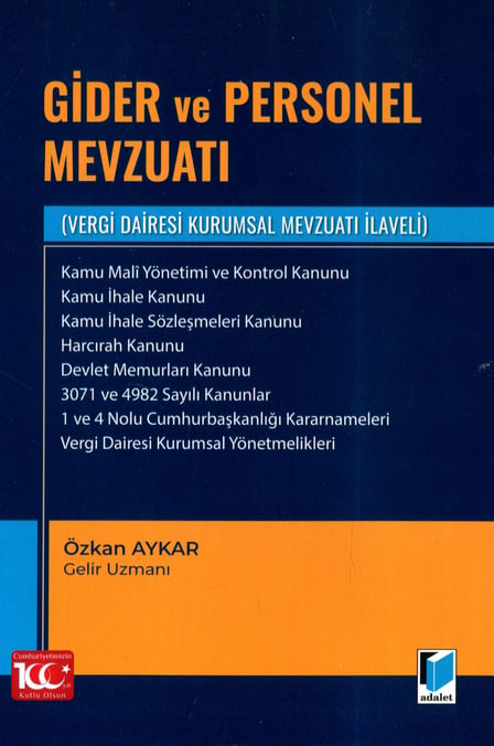 Gider ve Personel Mevzuatı Vergi Dairesi Kurumsal Mevzuatı İlaveli Özkan Aykar  - Kitap