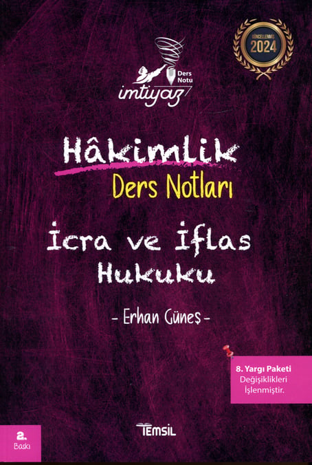 İmtiyaz İcra ve İflas Hukuku Hakimlik Ders Notları Erhan Güneş  - Kitap
