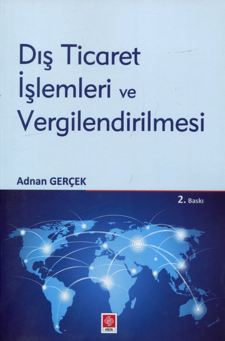 Dış Ticaret İşlemleri ve Vergilendirilmesi Adnan Gerçek  - Kitap