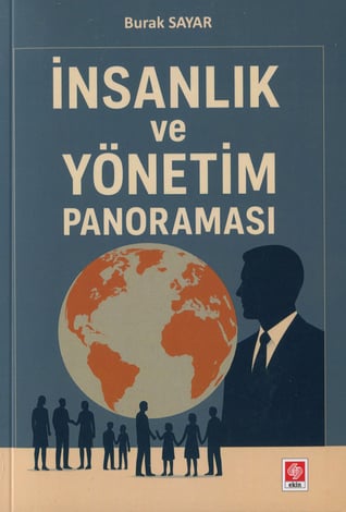 İnsanlık ve Yönetim Panoraması