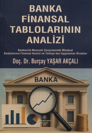 Banka Finansal Tablolarının Analizi