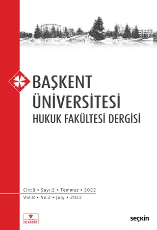 Başkent Üniversitesi Hukuk Fakültesi Dergisi C: 8 S: 2