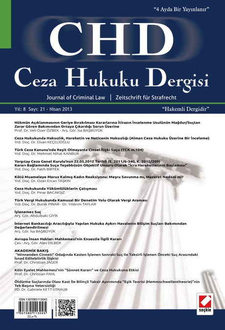 Ceza Hukuku Dergisi Sayı:21 Nisan 2013 Prof. Dr. Veli Özer Özbek 