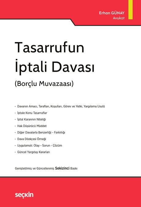 Tasarrufun İptali Davası (Borçlu Muvazaası) Erhan Günay  - Kitap