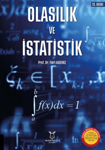 Olasılık ve İstatistik Prof. Dr. Fikri Akdeniz  - Kitap