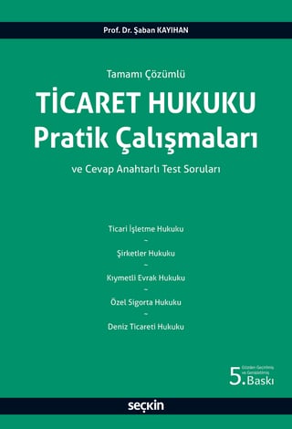 Ticaret Hukuku Pratik Çalışmaları