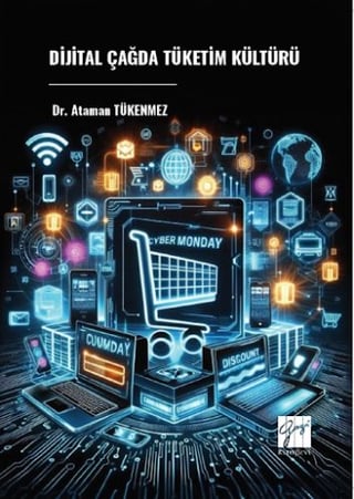 Digital Çağda Tüketim Kültürü