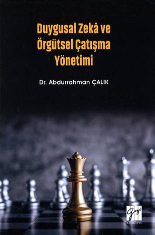 Duygusal Zeka ve Örgütsel Çatışma Yönetimi