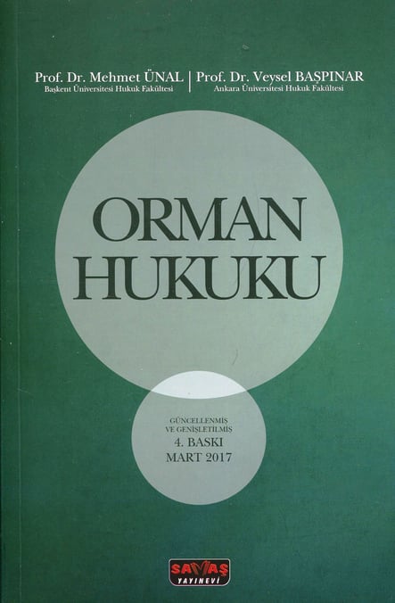 Orman Hukuku Prof. Dr. Mehmet Ünal  - Kitap
