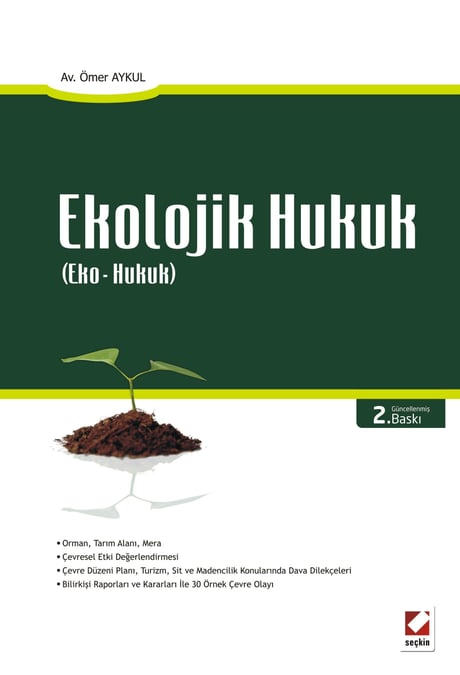 Ekolojik Hukuk (Eko–Hukuk) Ömer Aykul  - Kitap