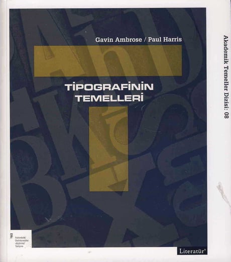 Tipografinin Temelleri Gavin Ambrose, Paul Harris  - Kitap
