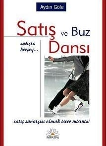 Satış ve Buz Dansı Aydın Göle  - Kitap