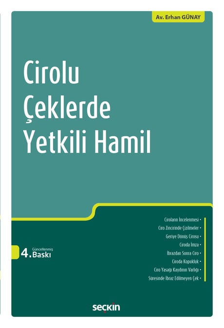 Cirolu Çeklerde Yetkili Hamil Erhan Günay  - Kitap