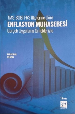 TMS–BOBİ FRS İlkelerine Göre Enflasyon Muhasebesi Gerçek Uygulama Örnekleriyle Aydın Karapınar, Ali Osman Eflatun  - Kitap