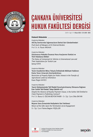 Çankaya Üniversitesi Hukuk Fakültesi Dergisi Cilt:11 Sayı:1 Nisan 2026