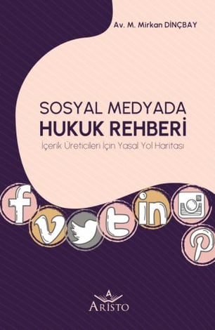 Sosyal Medyada Hukuk Rehberi
