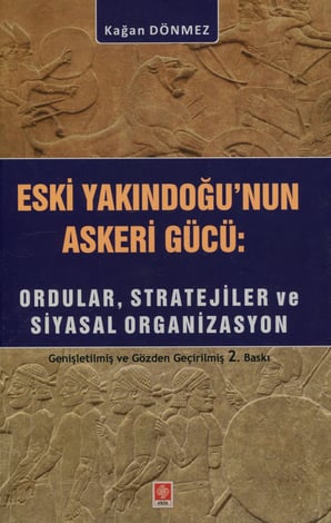 Eski Yakın Doğu'nun Askeri Gücü