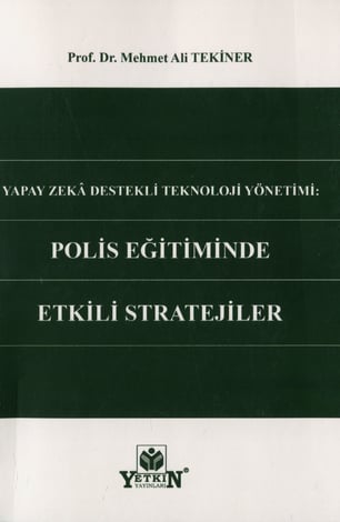 Polis Eğitiminde Etkili Stratejiler