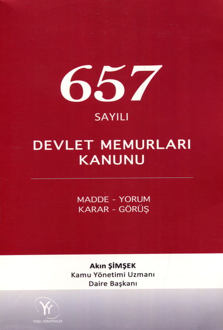 657 Sayılı Devlet Memurları Kanunu Akın Şimşek  - Kitap