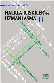 Halkla İlişkiler'de Uzmanlaşma II Aybike Pelenk Özel  - Kitap