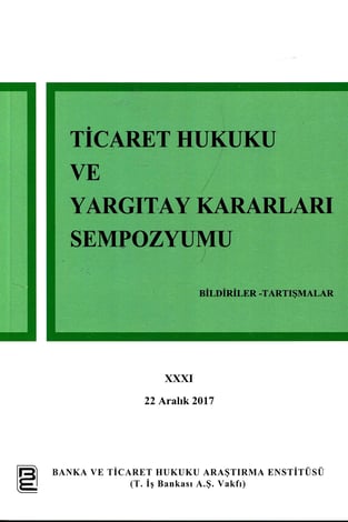 Ticaret Hukuku ve Yargıtay Kararları Sempozyumu – 31