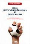 Sporda Şiddet ve Düzensizliğin Önlenmesi ve Şike ve Teşvik Primi Prof. Dr. Süheyl Donay  - Kitap