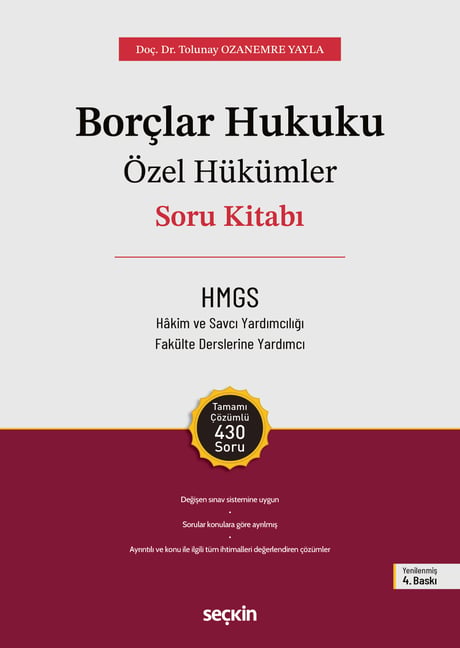 THEMIS – Borçlar Hukuku Özel Hükümler
– Soru Kitabı Doç. Dr. H. Tolunay Ozanemre Yayla  - Kitap