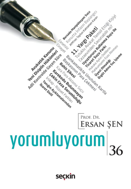 Yorumluyorum – 36 Prof. Dr. Ersan Şen  - Kitap