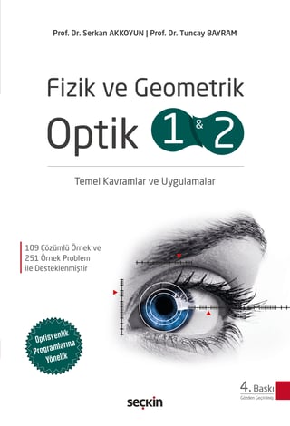 Fizik ve Geometrik Optik 1 ve 2